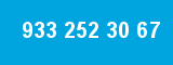 933 252 30 67